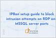 IPBan setup guide to block intrusion attempts on RDP and
